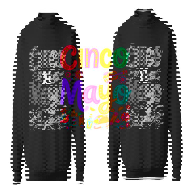 Cinco De Mayo Mexican Taco 5 De Mayo Lets Fiesta Party Sweatshirt
