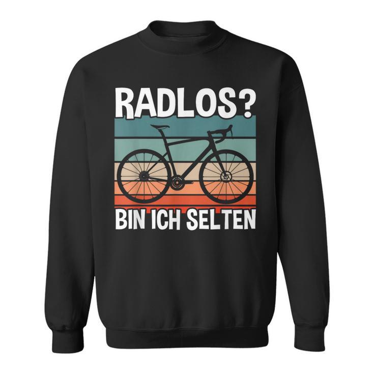 Cycling Fahrradfahrer Radlos Bin Ich Selten Sweatshirt