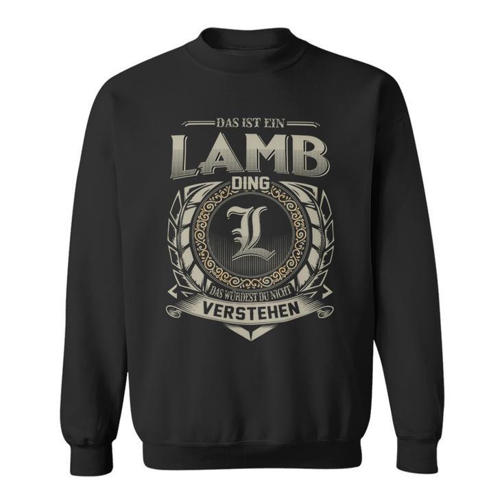 Das Ist Ein Lamb Ding Lamb Name Sweatshirt