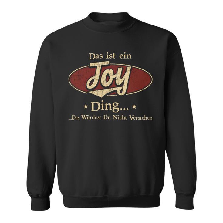 Das Ist Ein Toy Ding Das Würdest Du Nicht Verstehen Toy Name Sweatshirt