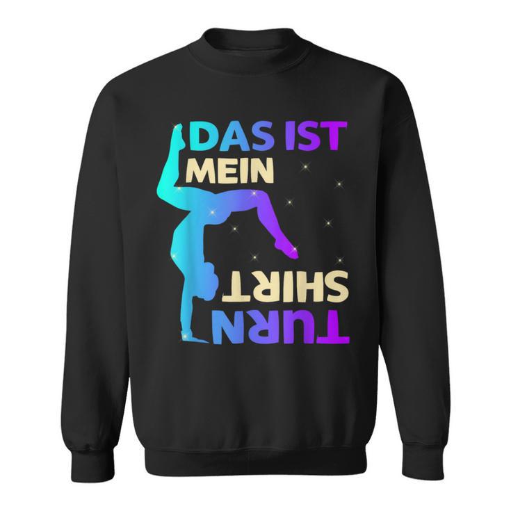 Das Ist Mein Turn Gymnastics Sweatshirt