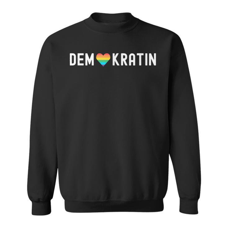 Demokratie Demonstration Menschenrechte Für Demokratin Sweatshirt