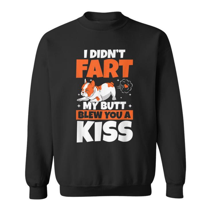 I Din't Fart My Butt Blow You A Kiss Dueño De Perros Amante De Perros Camisa de entrenamiento