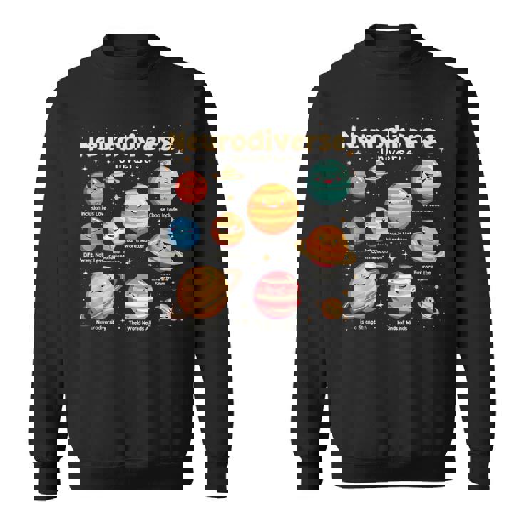 Education Autism Awareness Neurodiverse Universe Special Sweatshirt