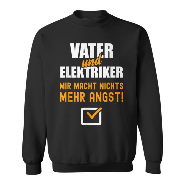 Electrician Father Dad Birth Sweatshirt