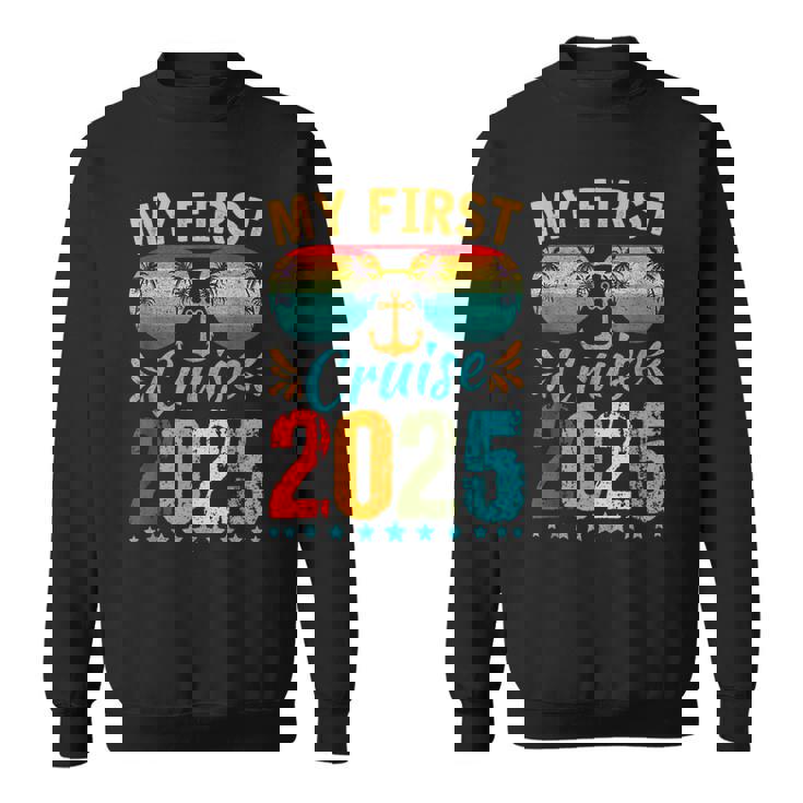 My First Cruise 2025 Family Vacation Trip Ship Matching Sweatshirt