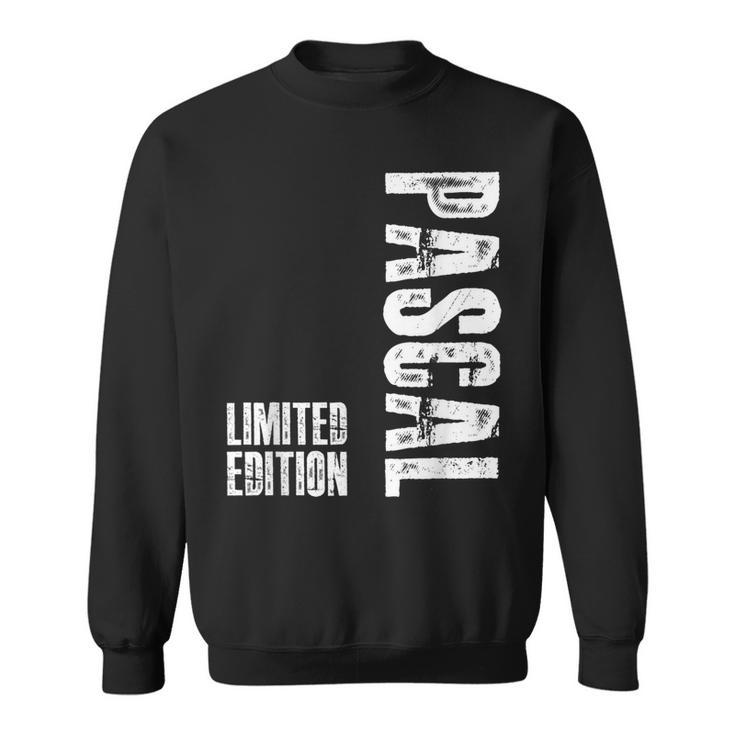 First Name Limited Edition Birthday For Pascal Sweatshirt