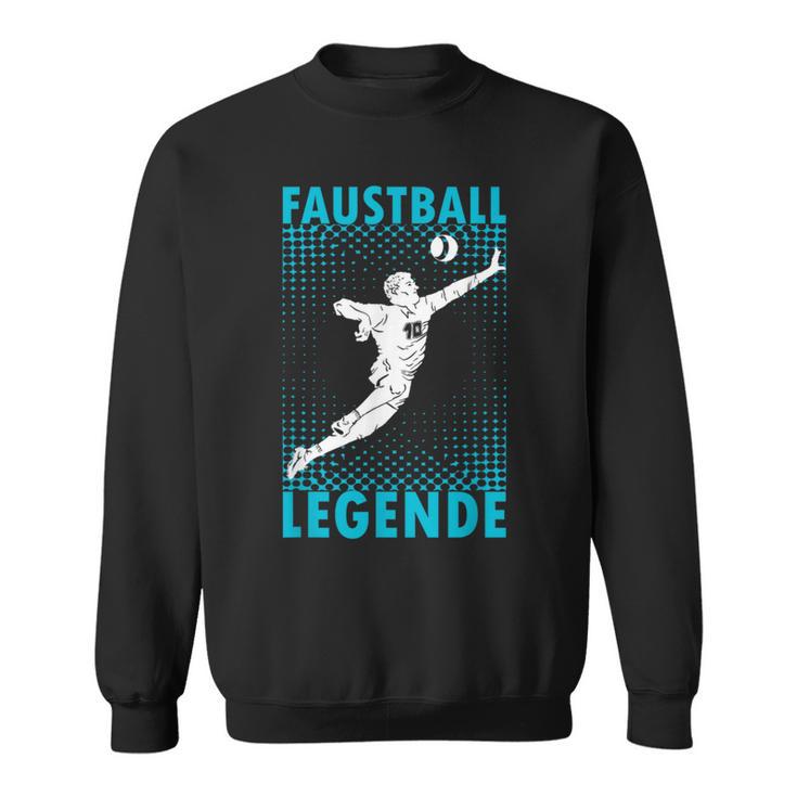 Fistball Legend Fistball Player Fist Baller Sweatshirt