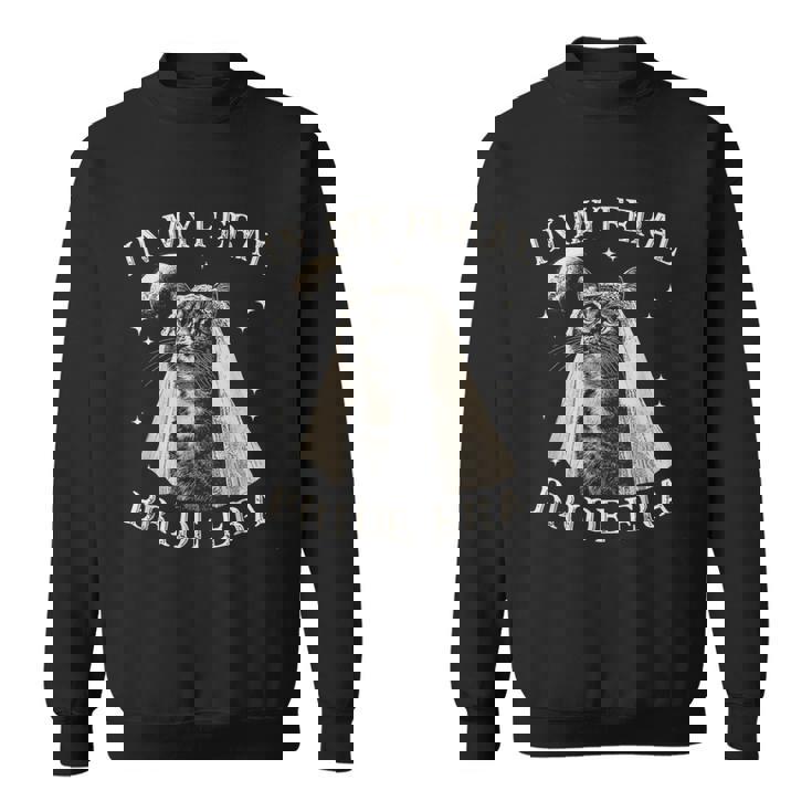Cat In My Feral Bride Era Engagement Bridal Retro Sweatshirt