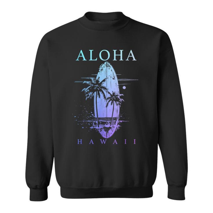 Hawaii Surf Hawaii Aloha Maui Konaintage Surfer Sweatshirt