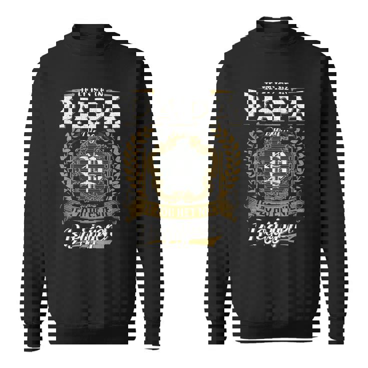 Het Is Een Papa Ding Je Zou Het Niet Begrijpen Papa Naam Sweatshirt