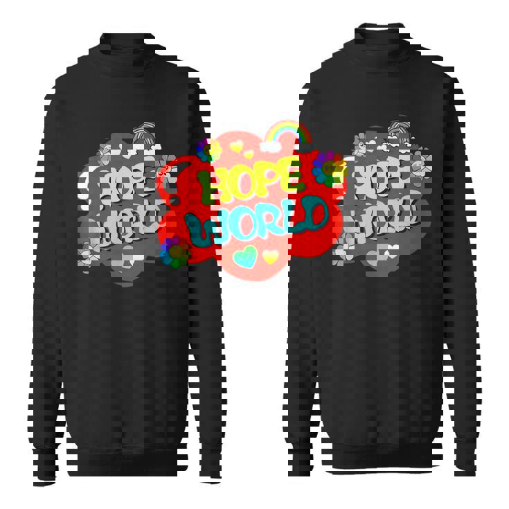 Hope World Colorful Sweatshirt