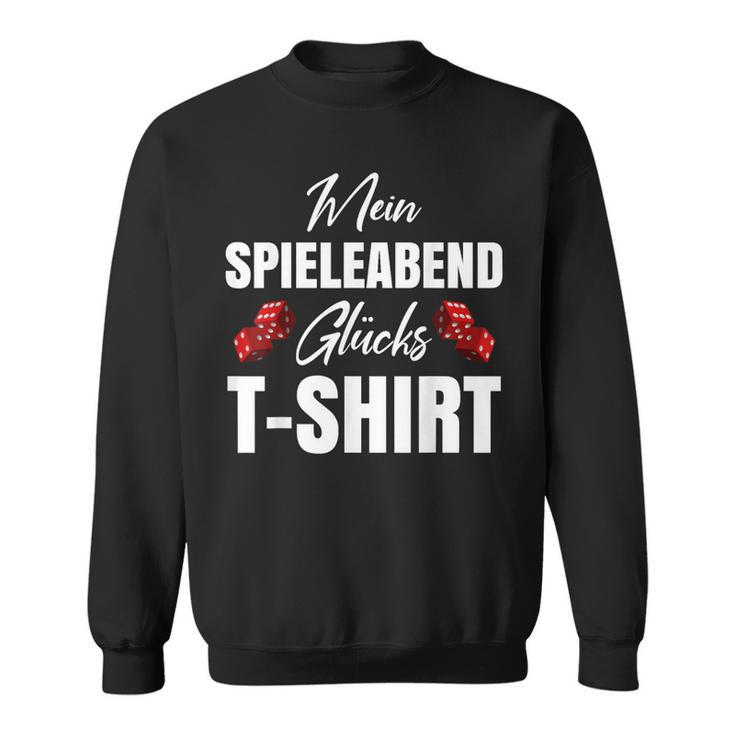 Ich Spieleleabend Glücks Sweatshirt