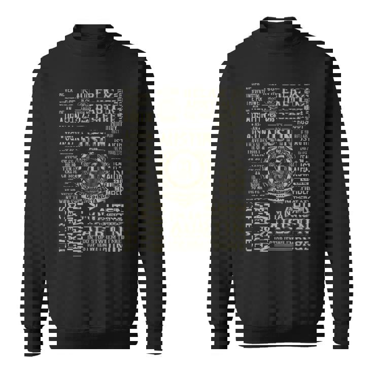 It's An Austin Thing Austin Name Sweatshirt