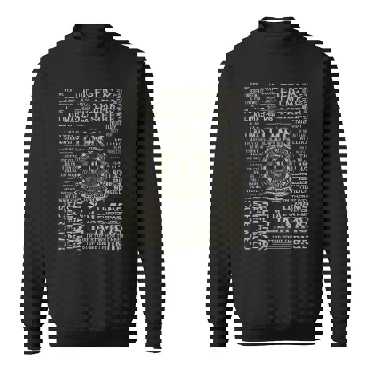 It's A Llamas Thing Llamas Name Sweatshirt