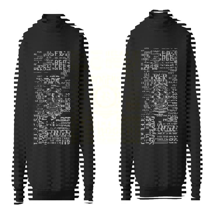 It's A Rogers Thing Rogers Name Sweatshirt