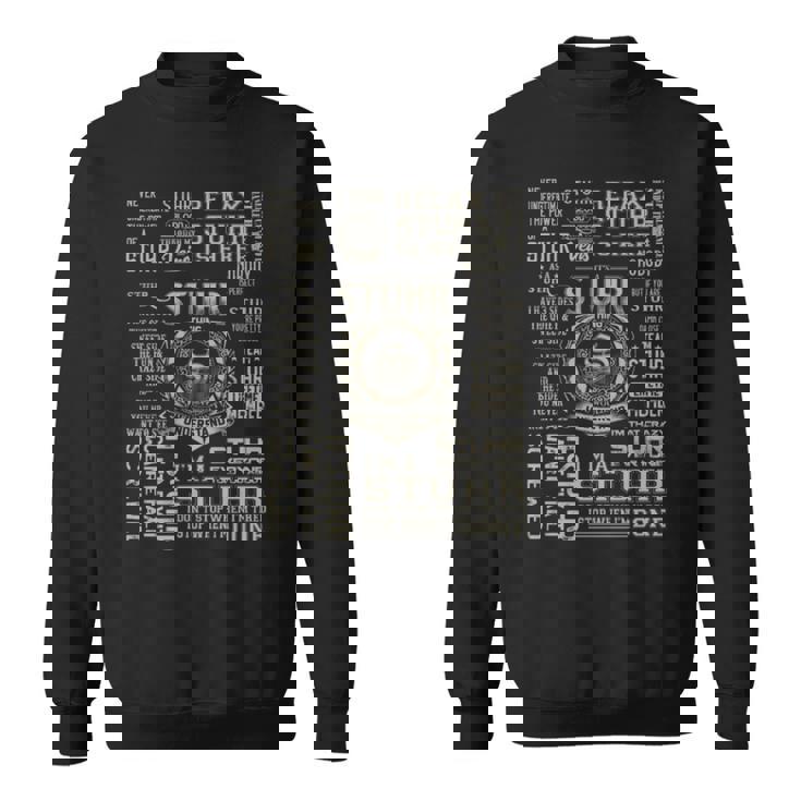 It's A Stuhr Thing Stuhr Name Sweatshirt