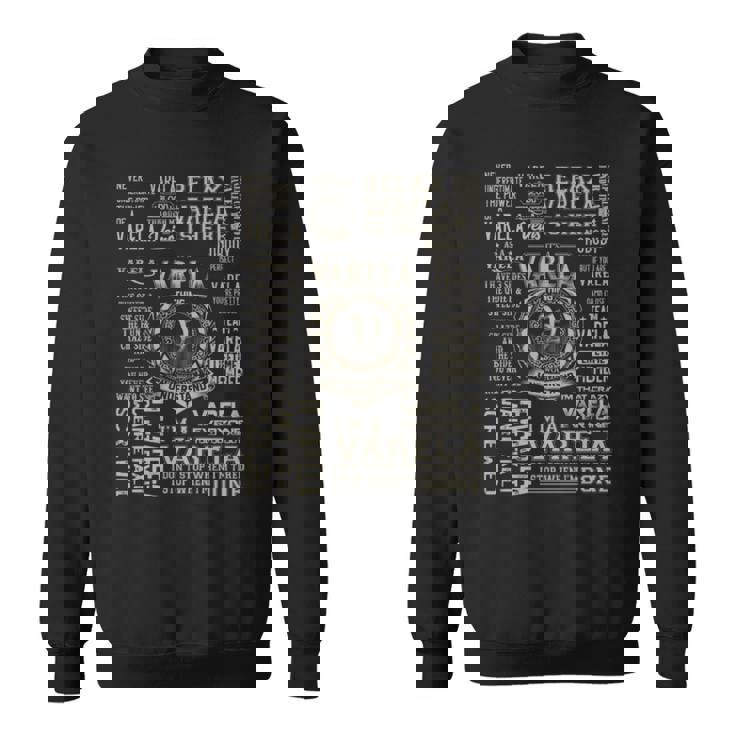 It's A Varela Thing Varela Name Sweatshirt