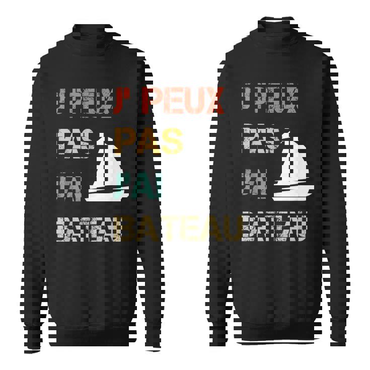 Je Peux Pas J'ai Bateau Humourintage Sweater e
