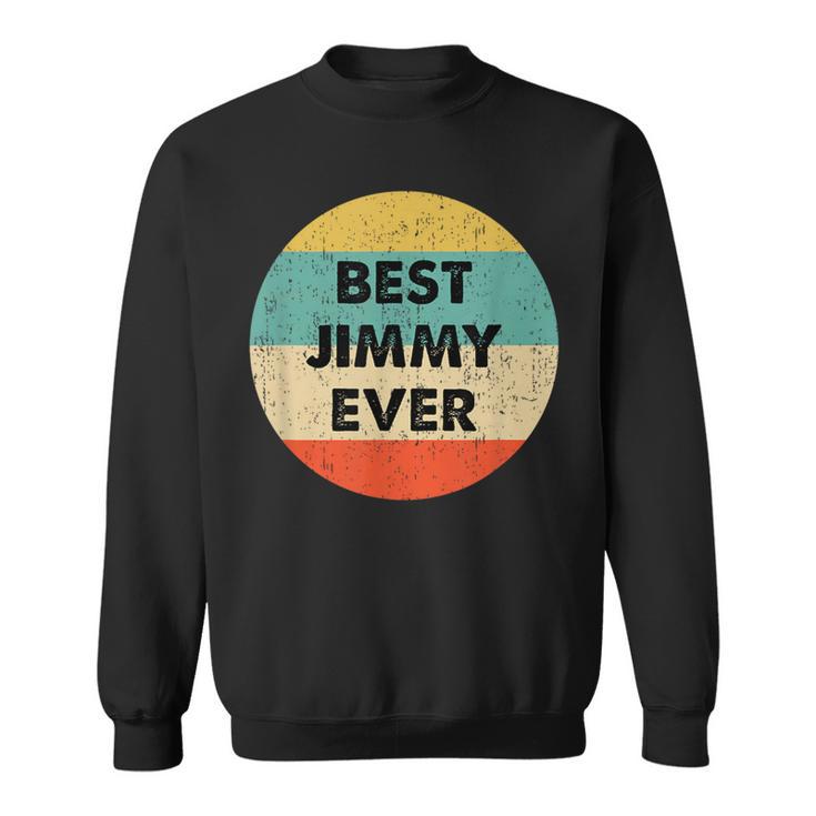 Jimmy First Name Sweatshirt