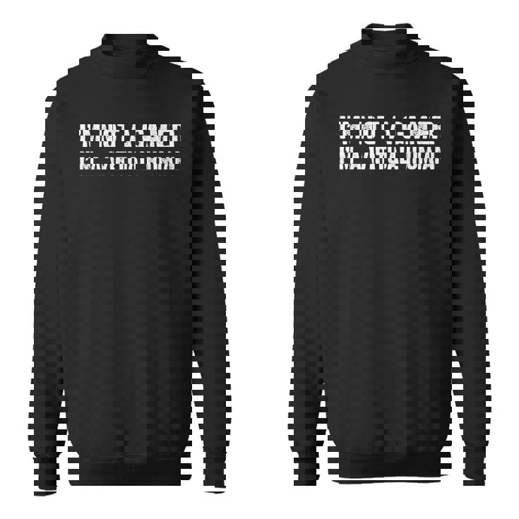 Juego Divertido No Soy Un Gamer Soy Unideojuegos Humanosirtuales Camisa de entrenamiento