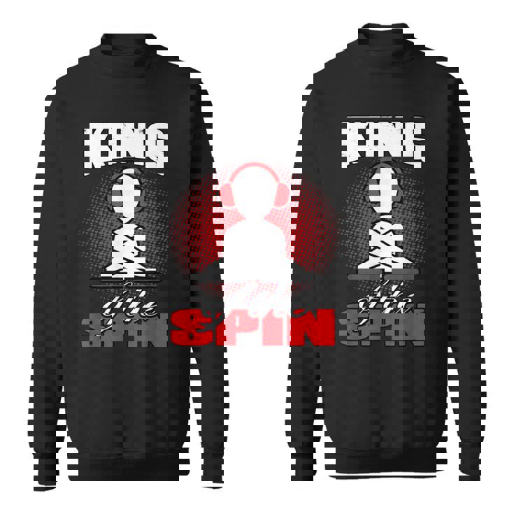 King Of The Spin Edm Dj Music Lover Camisa de entrenamiento