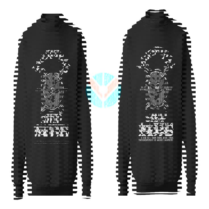 Lagertha's Shield Maidens Viking Shieldmaiden Sweatshirt