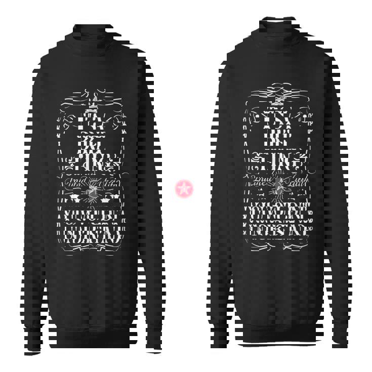 Le Nom De Bret C'est Un Truc Que Tu Ne Comprendrais Pas Sweater e