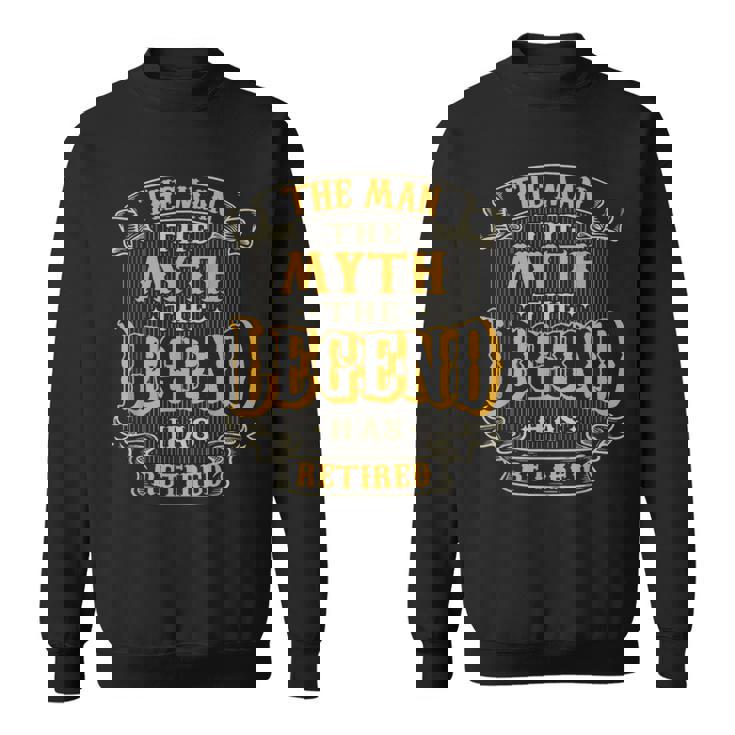 The Legend Has Retired Vintage Style Retirement For Male Sweatshirt