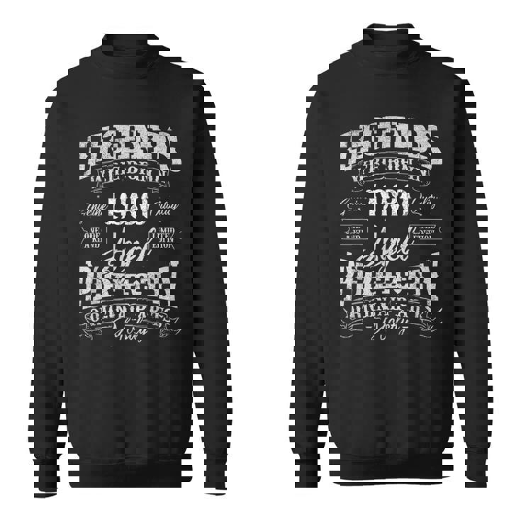 Legends Were Born In 1980 Year Of Birth Birthday Sweatshirt