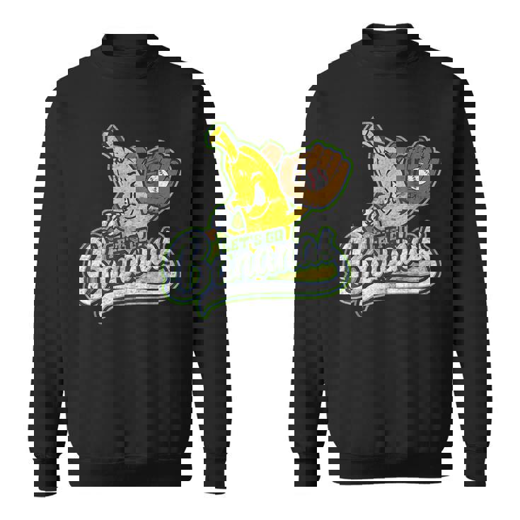 Let'S Go Bananas Cute Banana Baseball Sweatshirt