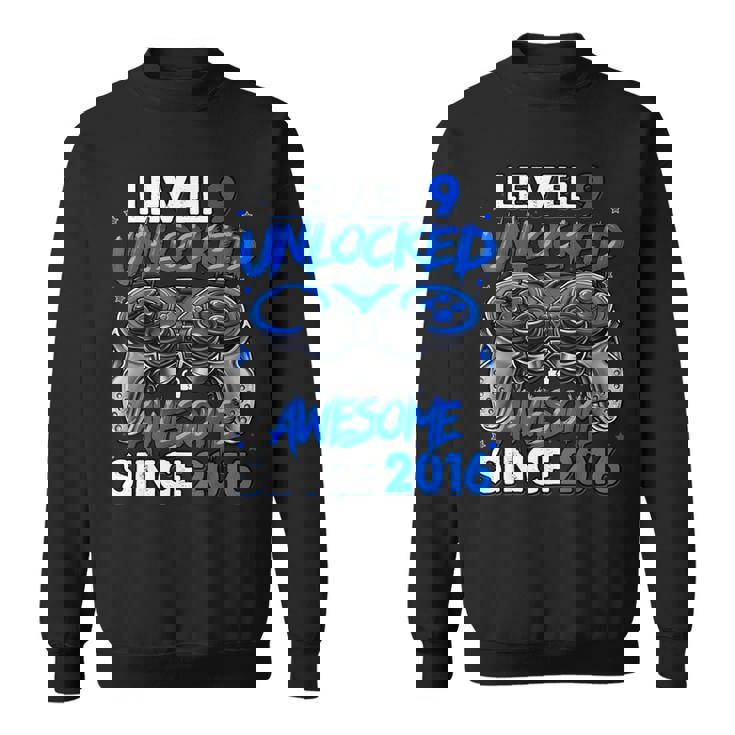Level 9 Unlocked Awesome Since 2016 9Th Birthday Gaming Sweatshirt