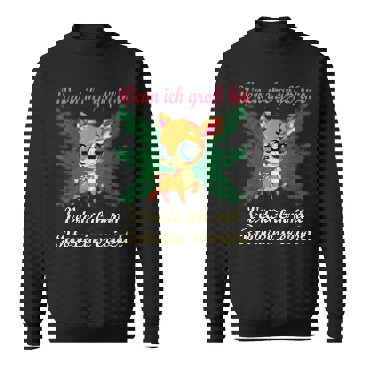 Liebe Zur Weihnachtszeit Reh Kitz Rehkitz Rotwein Tannen Sweatshirt