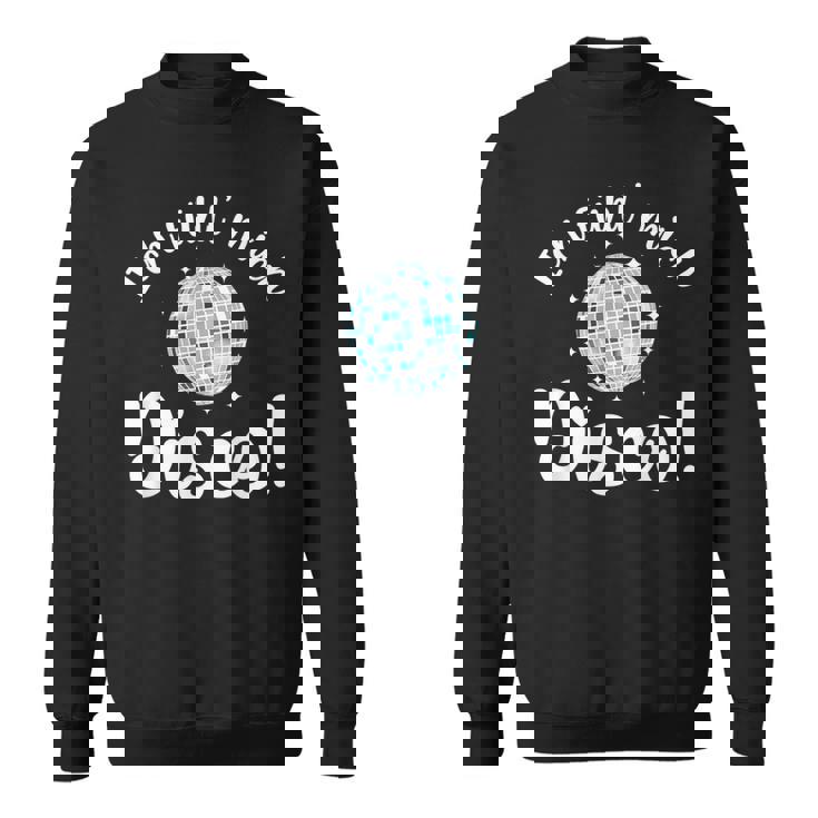 Malle Ich Fühl Mich Disco 70S Party Disco Apres Ski Sweatshirt