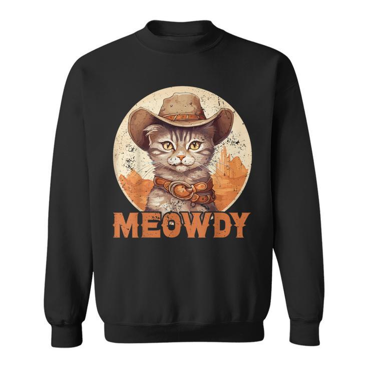 Meowdy Cat Meow Cowboy Hat Country Music Texas Sweatshirt