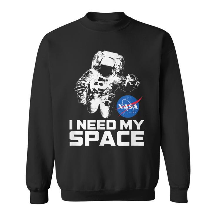 Nasa Logo I Need My Space With Astronaut Sweatshirt