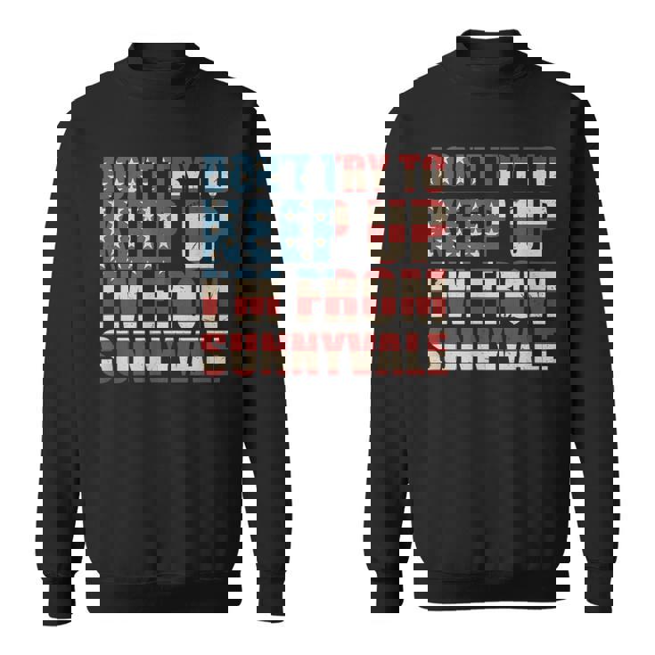 N'essayez Pas De Suivre Laille Natale De Sunnyvale En Californie Sweater e