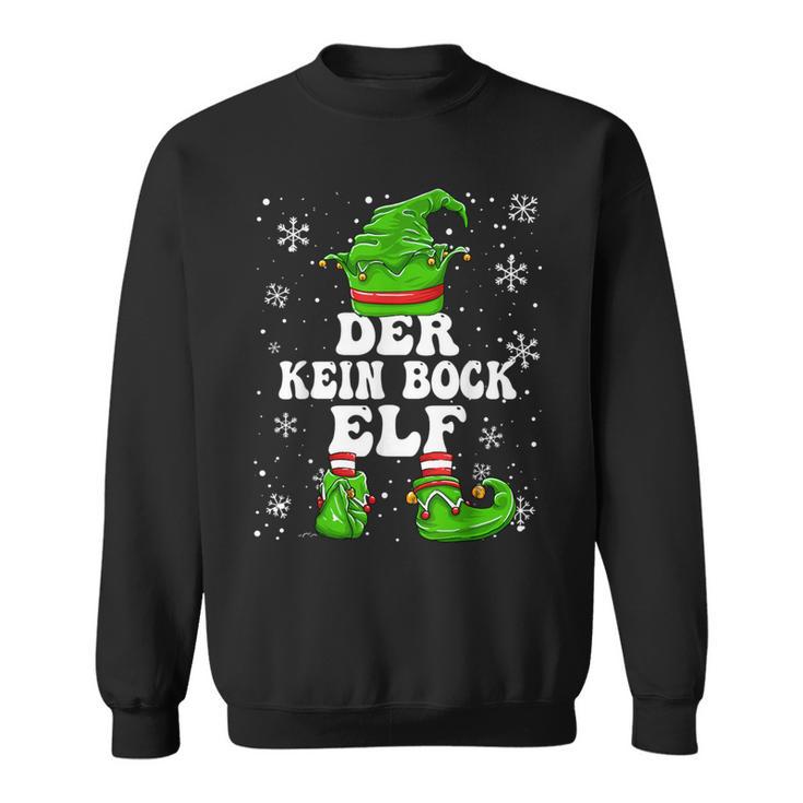 No Bock Elf Christmas Elf Kein Bock Sweatshirt