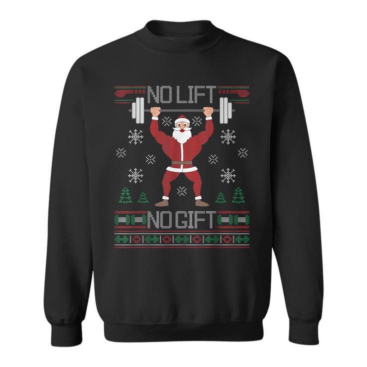 No Lift No Ugly Christmas Jumper Gym Santa Sweatshirt