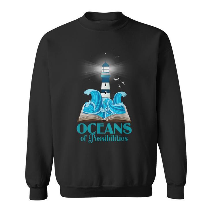 Oceans Of Possibilities Summer Reading 2022 Lighthouse Sweatshirt