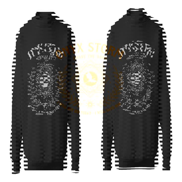 Onyx Storm Brave The Dark Fourth Wingg Basgiath War College Sweatshirt