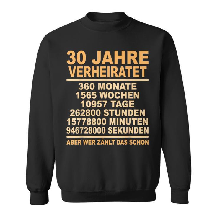 Pearl Wedding Anniversary 30Th Anniversary Married Sweatshirt