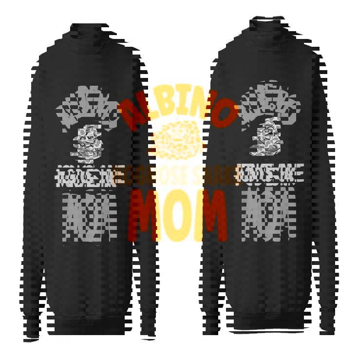 Pet Hognose Snake Owner Albino Hognose Snake Mom Sweatshirt