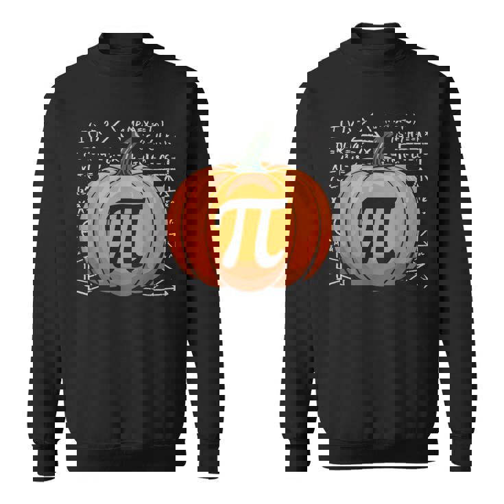 Pumpkin Pie Math Thanksgiving Pi Day Math Teacher Fall Sweatshirt