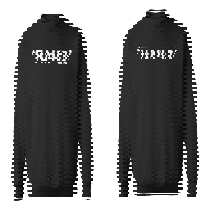 Pumpkin Quote Lazy Halloween Costume Trick Or Treat Tank Top Sweatshirt