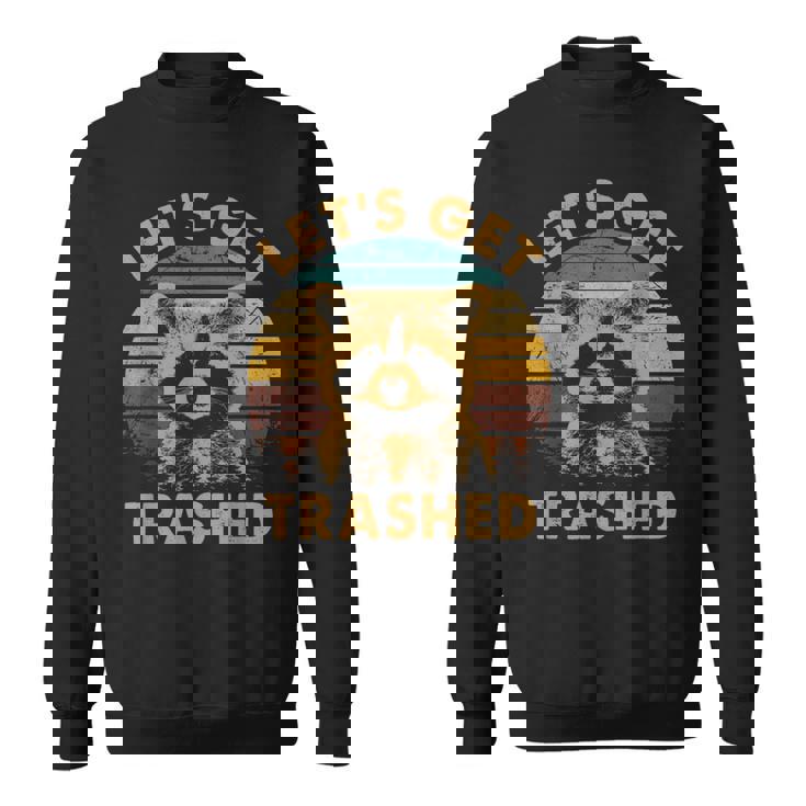 Raccoon Lovers Small Sweatshirt - Fun Animal Let's Get Trashed