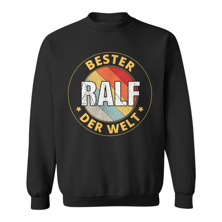 Ralf First Name Sweatshirt