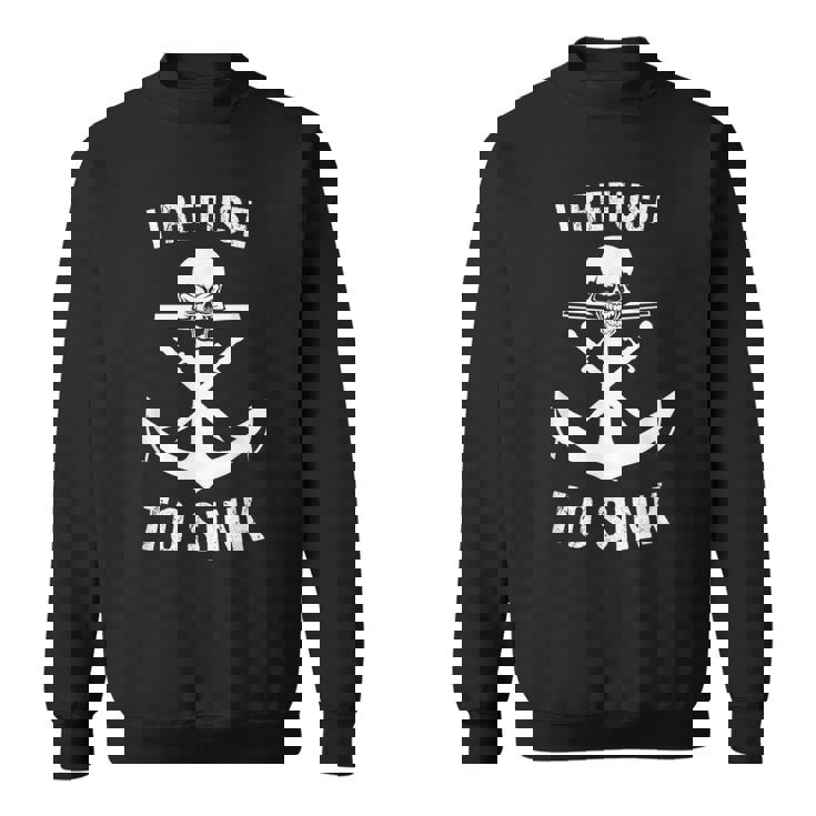 I Refuse To Sink De Entrenamiento De Gimnasio Con Calavera De Ancla Camisa de entrenamiento