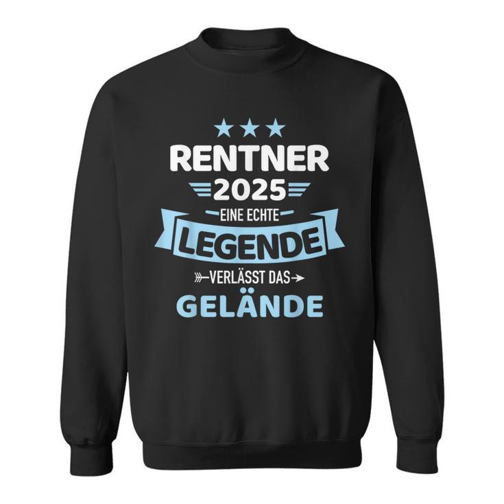 Rentner 2025 Legend Leaves Terrain For Retirement Sweatshirt