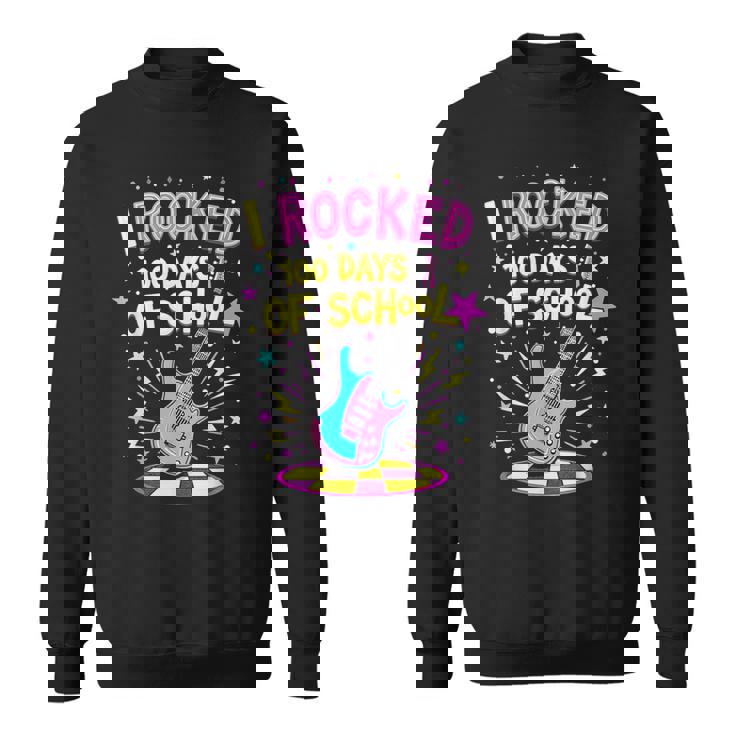 I Rocked 100 Days Of School Celebration 100Th Rock Guitar Sweatshirt